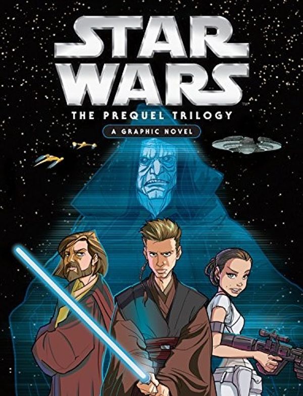 Cover Art for 9781368002745, Star Wars: Prequel Trilogy Graphic Novel by Alessandro Ferrari