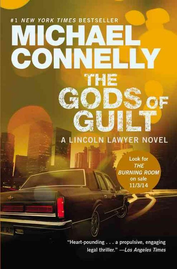 Cover Art for 9781455575992, The Gods of Guilt by Michael Connelly