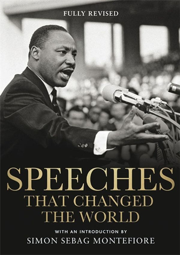 Cover Art for 9780857383679, Speeches That Changed the World by Quercus