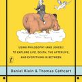 Cover Art for 9781925603347, Heidegger and a Hippo Walk Through Those Pearly Gates by Thomas Cathcart