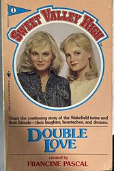 Cover Art for 9780553239690, Double Love (Sweet Valley High #1) by Francine Pascal