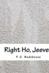 Cover Art for 9781977628329, Right Ho, Jeeves by P. G. Wodehouse