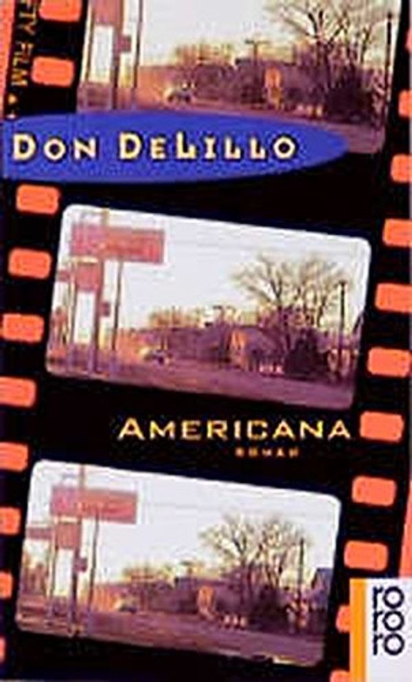 Cover Art for 9783499134807, Americana by Don DeLillo