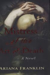 Cover Art for 9781429524001, Mistress of the Art of Death by Franklin, Ariana,