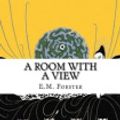 Cover Art for 9781548118808, A Room with a View by E. M. Forster