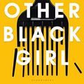 Cover Art for B08NDZT2BL, The Other Black Girl by Zakiya Dalila Harris