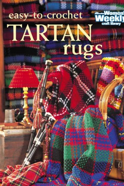 Cover Art for 9781863961271, Easy to Crochet Tartan Rugs by Mary Coleman