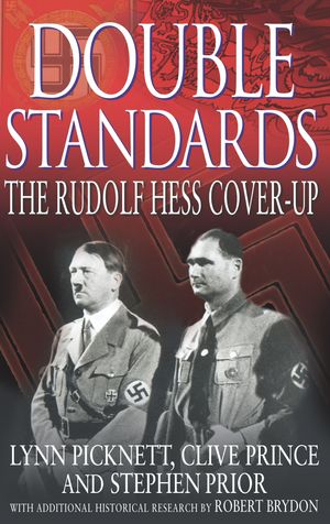 Cover Art for 9780751532203, Double Standards: The Rudolf Hess Cover-Up by Lynn Picknett