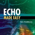 Cover Art for 9780443061882, Echo Made Easy by Sam Kaddoura