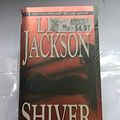 Cover Art for 9780758215253, Shiver by Lisa Jackson