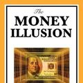 Cover Art for 9781617201790, Money Illusion by Irving Fisher