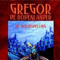 Cover Art for 9789020664911, De voorspelling / druk 1 by Suzanne Collins