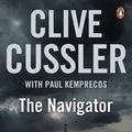 Cover Art for B01K9009XI, The Navigator: NUMA Files #7 (The NUMA Files) by Clive Cussler (2009-03-26) by Clive Cussler