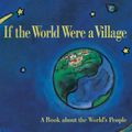 Cover Art for 9781742376608, If the World were a Village by David J. Smith, Shelagh Armstrong