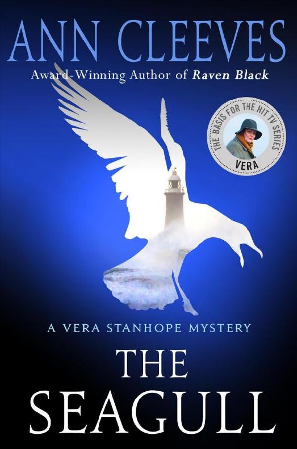 Cover Art for 9781250124869, The SeagullA Vera Stanhope Mystery by Ann Cleeves