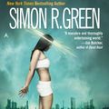 Cover Art for 9780441013876, Sharper Than A Serpent’s Tooth by Simon R Green