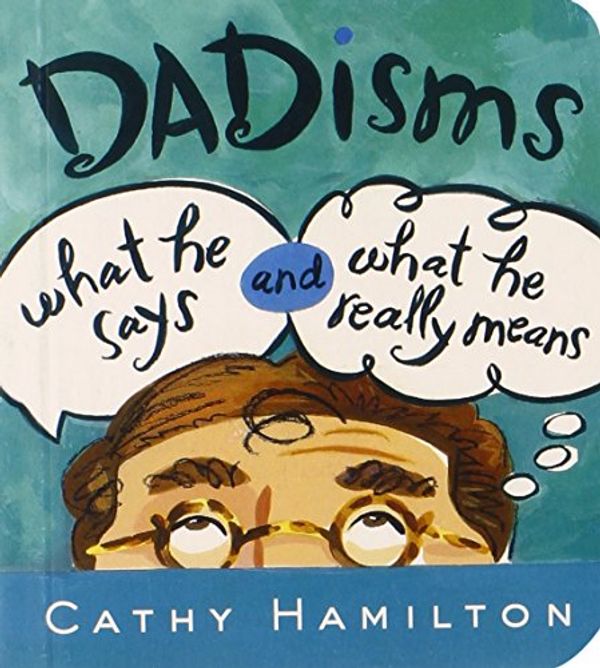 Cover Art for 9780740772320, Little Book of Dadisms by Cathy Hamilton