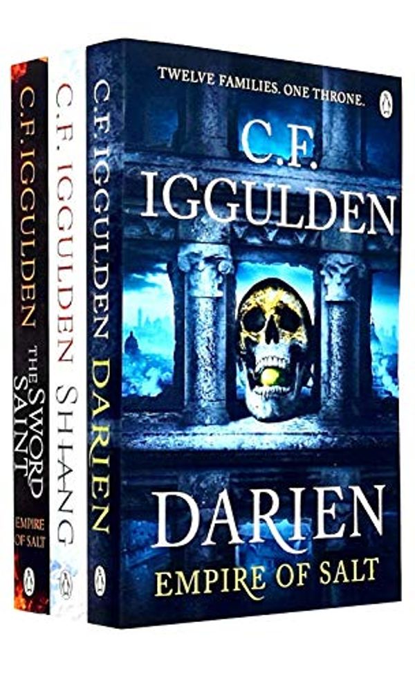 Cover Art for 9789123877423, Empire of Salt Series 3 Books Collection Set by C. F. Iggulden (Darien, Shiang, The Sword Saint [Hardcover]) by C. F. Iggulden