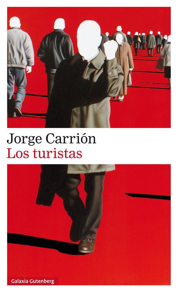 Cover Art for 9788416252596, Los turistas by Jorge Carrion