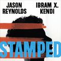 Cover Art for 9781432876326, Stamped: Racism, Antiracism, and You: A Remix of the National Book Award-Winning Stamped from the Beginning by Jason Reynolds, Ibram X. Kendi