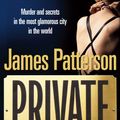 Cover Art for 9781846057687, Private: (Private 1) by James Patterson