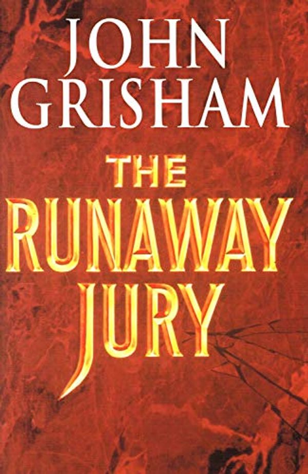 Cover Art for B001P9J5D8, THE RUNAWAY JURY By JOHN GRISHAM 1996 FIRST EDITION by John Grisham