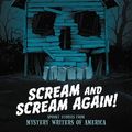 Cover Art for 9780062495693, Scream and Scream Again! by R.L. Stine