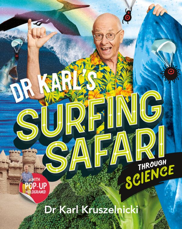 Cover Art for 9781460711675, Dr Karl's Surfing Safari through Science by Karl Kruszelnicki