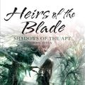 Cover Art for 9780230761728, Heirs of the Blade by Adrian Tchaikovsky