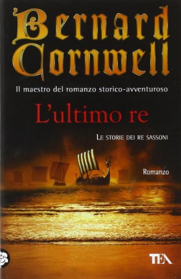 Cover Art for 9788850214860, L'ultimo re by Bernard Cornwell