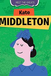 Cover Art for 9781538252437, Kate Middleton by Tim Cooke