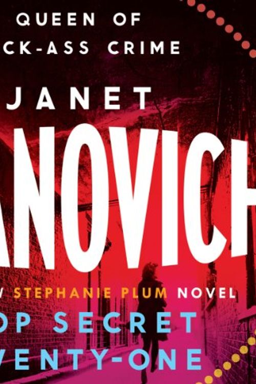 Cover Art for B00NPAXTN2, Top Secret Twenty-One: Stephanie Plum, Book 21 by Janet Evanovich