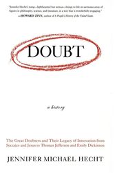 Cover Art for 9780060097950, Doubt: A History by Jennifer Hecht