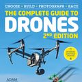 Cover Art for 9781781575383, The Complete Guide to Drones by Adam Juniper