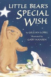 Cover Art for 9781589250345, Little Bear's Special Wish by Gillian Lobel