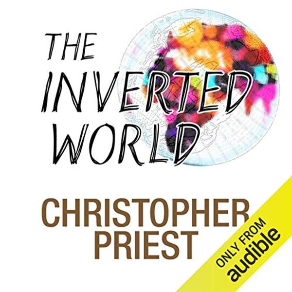 Cover Art for B00A123XWO, Inverted World by Christopher Priest