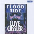 Cover Art for B01K3O2P1Y, Flood Tide [Unabridged] by Clive Cussler (1997-08-01) by Clive Cussler