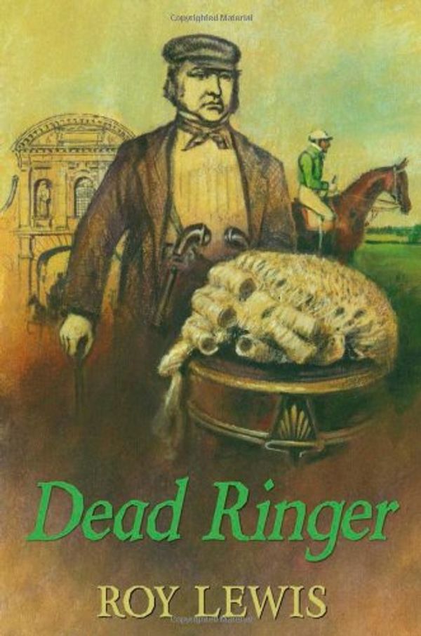 Cover Art for 9780709092711, Dead Ringer by Roy Lewis