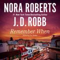 Cover Art for 9781543612165, Remember When by J. D. Robb