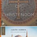 Cover Art for 9780691219219, The Formation of Christendom (Princeton Classics, 120) by Judith Herrin