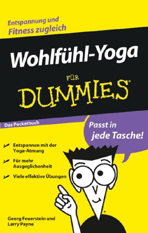 Cover Art for 9783527704613, Wohlfuhl-Yoga Fur Dummies Das Pocketbuch by Georg Feuerstein, Larry Payne