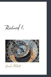 Cover Art for 9780559950407, Richard I. by Jacob Abbott