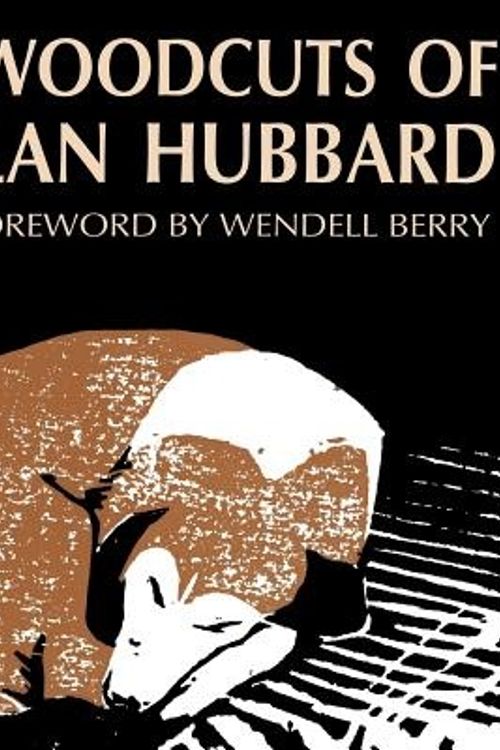 Cover Art for 9780813118796, The Woodcuts of Harlan Hubbard by Harlan Hubbard