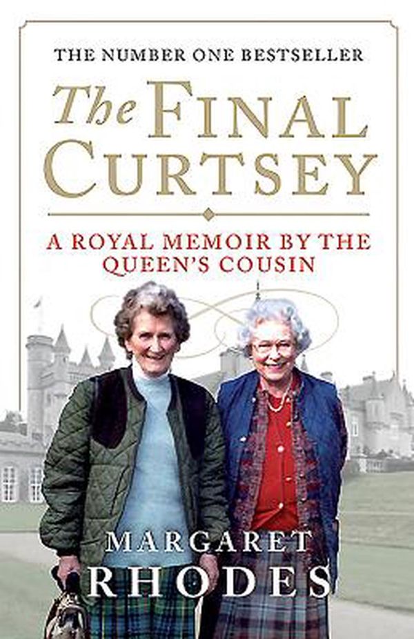 Cover Art for 9781780270852, The Final Curtsey by Margaret Rhodes