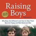 Cover Art for 9781607746034, Raising Boys by Steve Biddulph