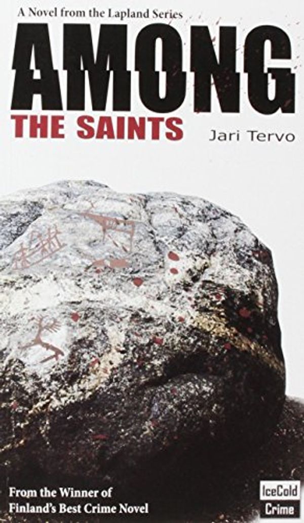 Cover Art for 9780982444993, Among Saints by Jari Tervo