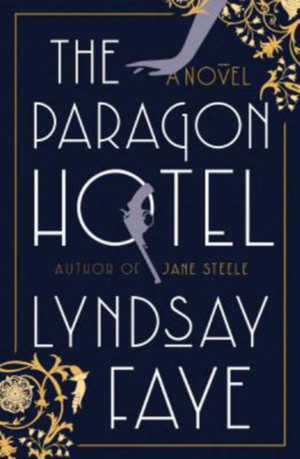 Cover Art for 9781432862015, The Paragon Hotel by Lyndsay Faye