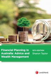 Cover Art for 9780409354652, Financial Planning in Australia: Advice and Wealth Management, 10th edition by S Taylor
