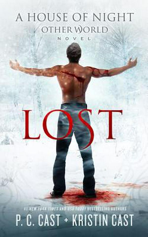 Cover Art for 9781538440742, Lost (House of Night Other World) by P. C. Cast, Kristin Cast