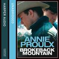 Cover Art for 9780007240067, Brokeback Mountain by Annie Proulx
